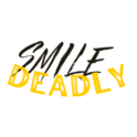 Smile Deadly